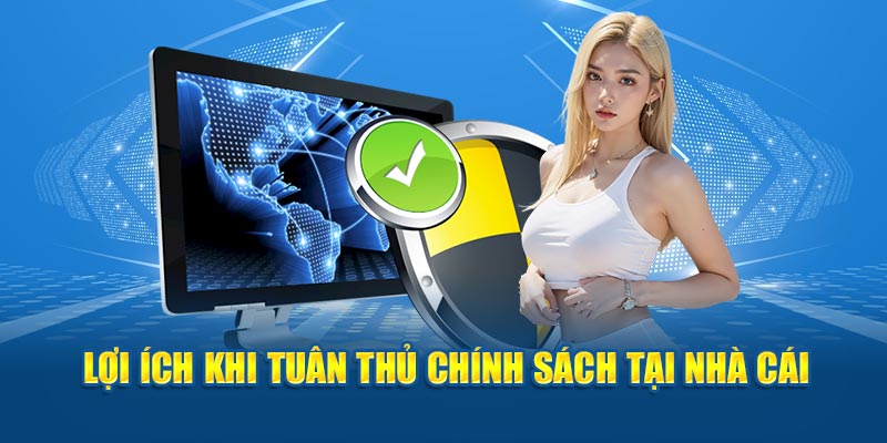 Lợi ích khi tuân thủ chính sách tại nhà cái KO66