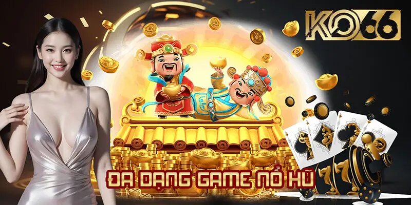 Sảnh Slot game cực kỳ đặc sắc với các tựa game mới lạ