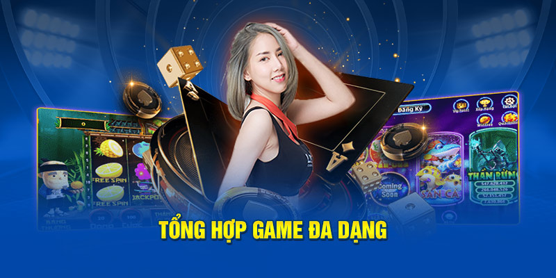 Tổng hơp game đa dạng 